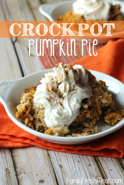 Crockpot Pumpkin Pie -- FamilyFreshMeals.com