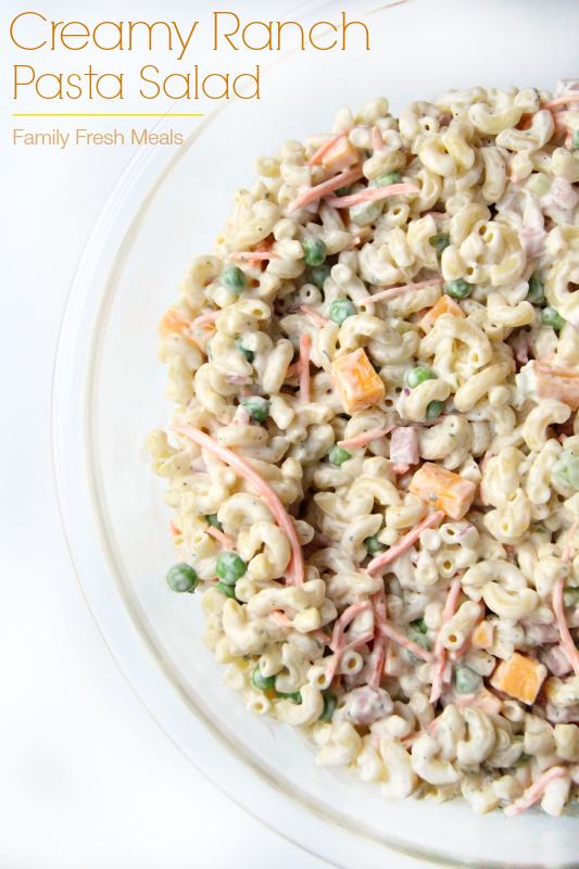 Creamy Ranch Pasta Salad Family Fresh Meals | creamy ranch pasta salad family fresh meals Creamy Ranch Pasta Salad Family Fresh Meals | creamy ranch pasta salad family fresh meals